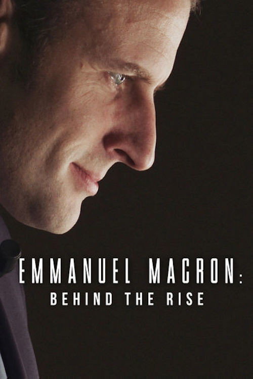 Emmanuel Macron, les coulisses d’une victoire poster
