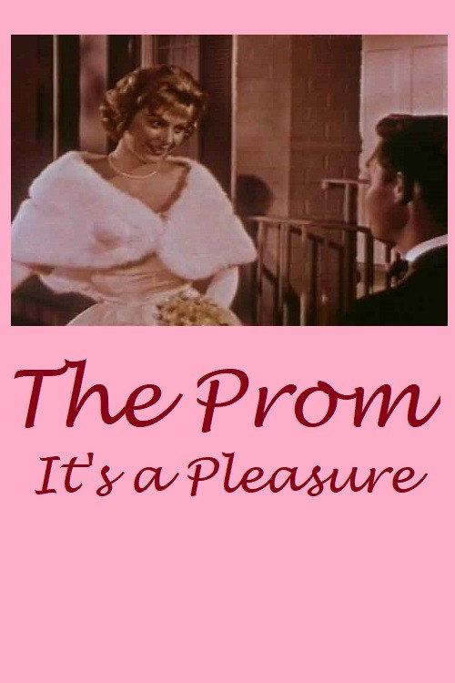 Prom: It's A Pleasure!, The poster