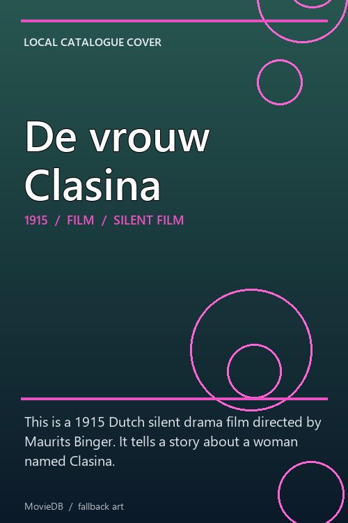 De vrouw Clasina poster