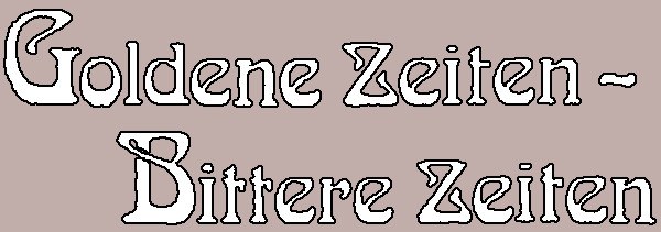 Goldene Zeiten – Bittere Zeiten poster