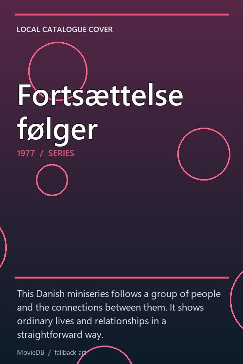 Fortsættelse følger poster