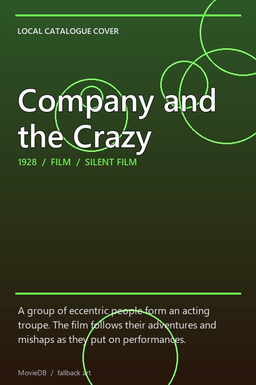 Company and the Crazy poster