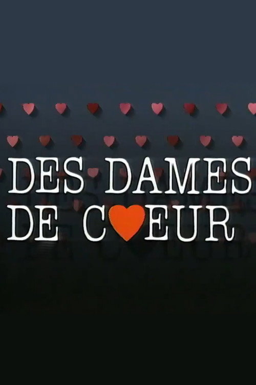 Des dames de coeur poster