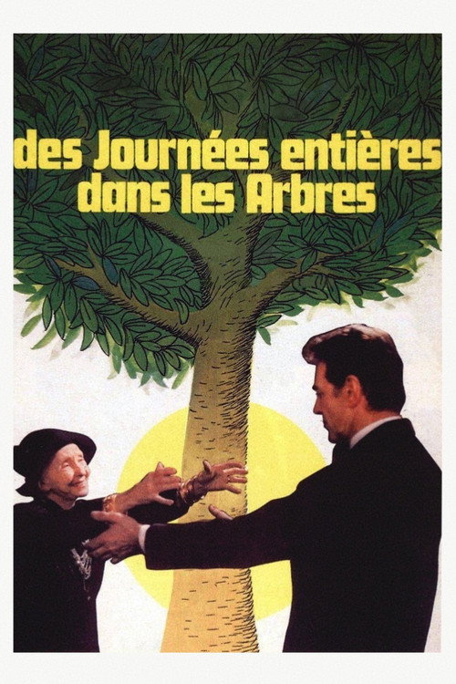 Des journées entières dans les arbres poster