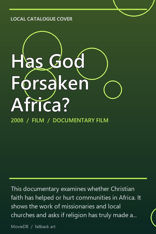 Has God Forsaken Africa? poster