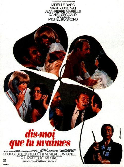 Dis-moi que tu m'aimes poster