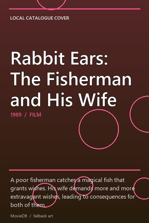 Rabbit Ears: The Fisherman and His Wife poster