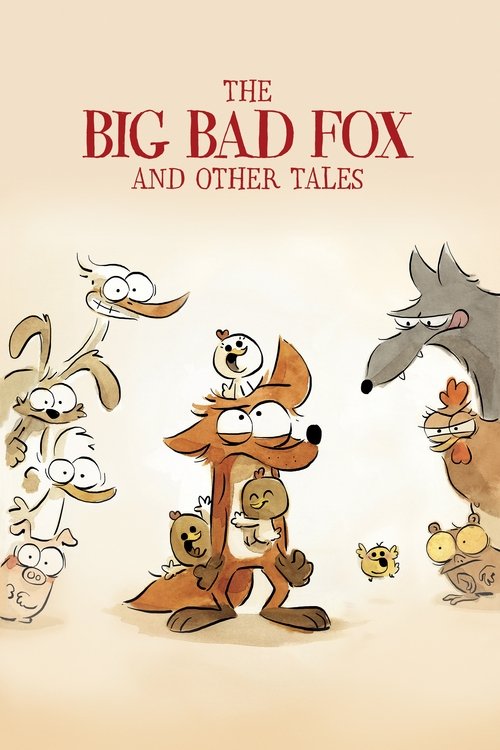 The Big Bad Fox and Other Tales... poster