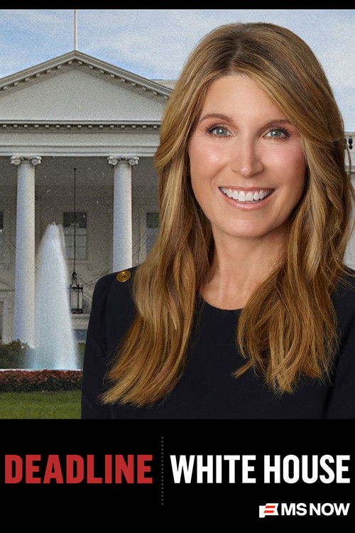 Deadline: White House poster