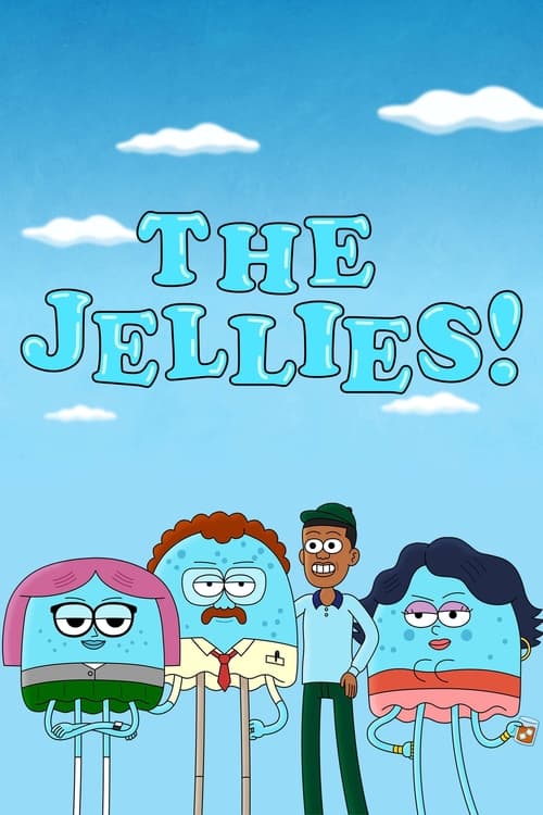The Jellies! poster
