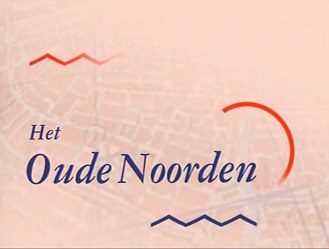 Het Oude Noorden poster
