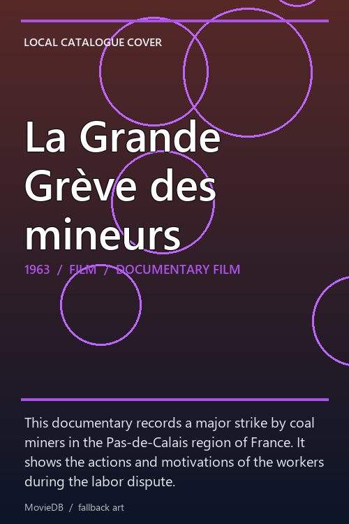 La Grande Grève des mineurs poster