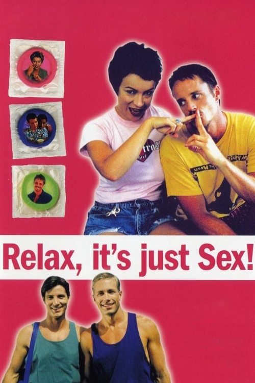 Relax...It's Just Sex poster