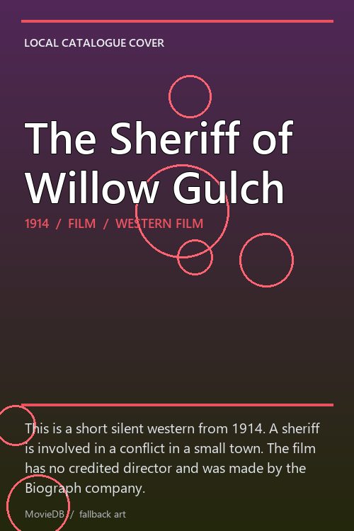 The Sheriff of Willow Gulch poster