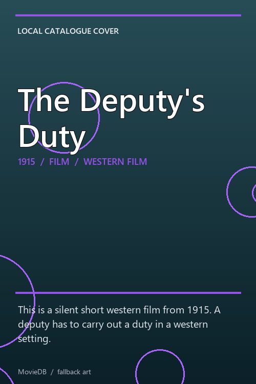 The Deputy's Duty poster