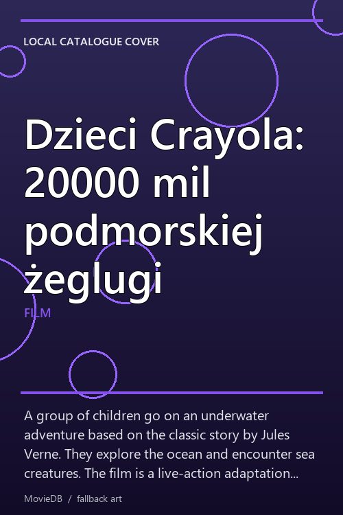 Dzieci Crayola: 20000 mil podmorskiej żeglugi poster