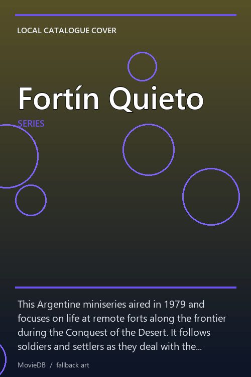 Fortín Quieto poster