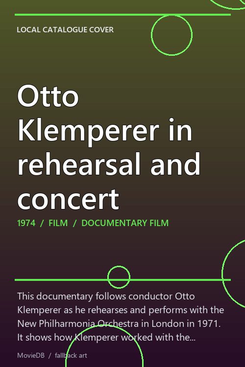 Otto Klemperer in rehearsal and concert poster