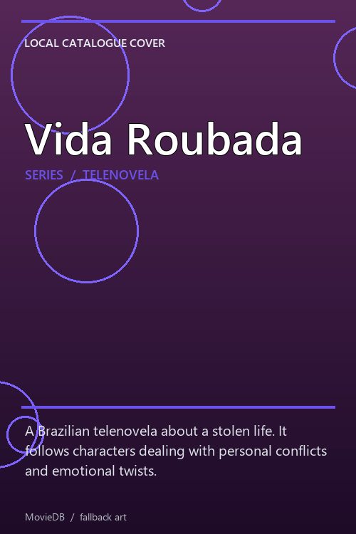 Vida Roubada poster