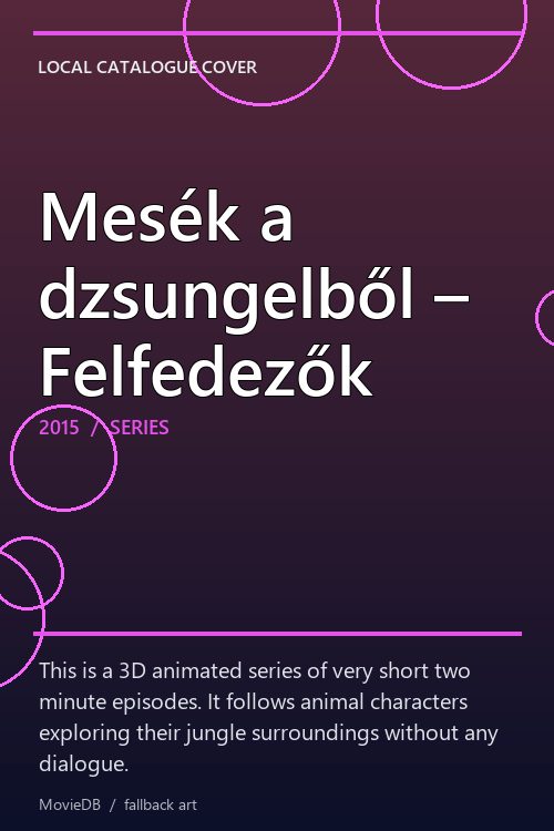 Mesék a dzsungelből – Felfedezők poster