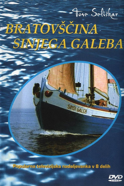 Bratovščina Sinjega galeba poster