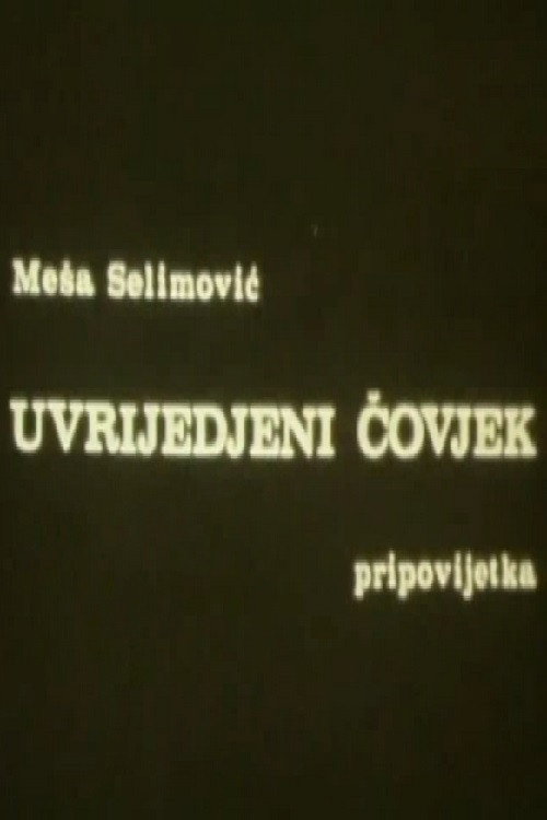 Uvrijeđeni čovjek poster