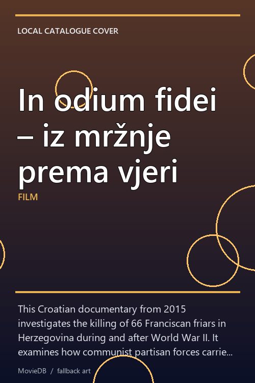 In odium fidei – iz mržnje prema vjeri poster