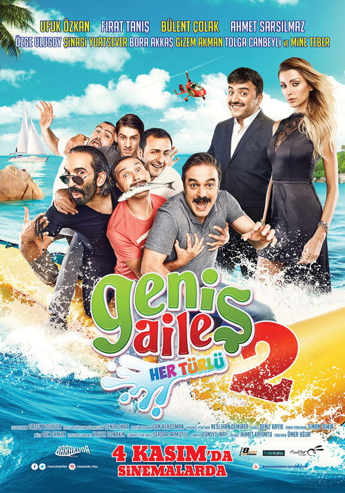 Genis Aile 2: Her Türlü poster