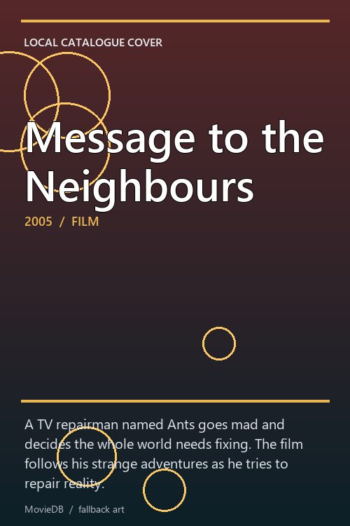 Message to the Neighbours poster
