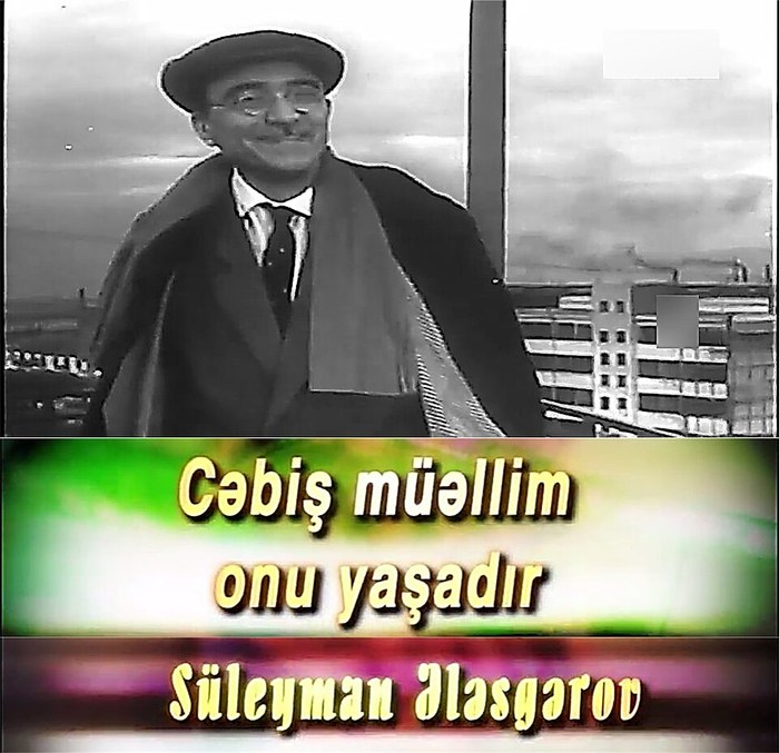 Cəbiş müəllim onu yaşadır. Süleyman Ələsgərov poster