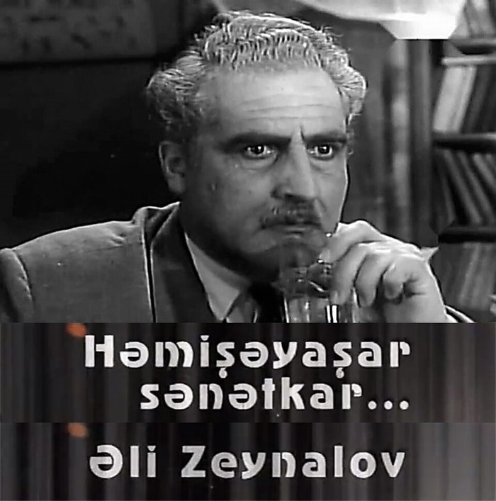 Həmişəyaşar sənətkar... Əli Zeynalov poster