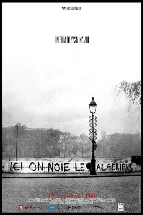Here We Drown Algerians: October 17th, 1961 poster