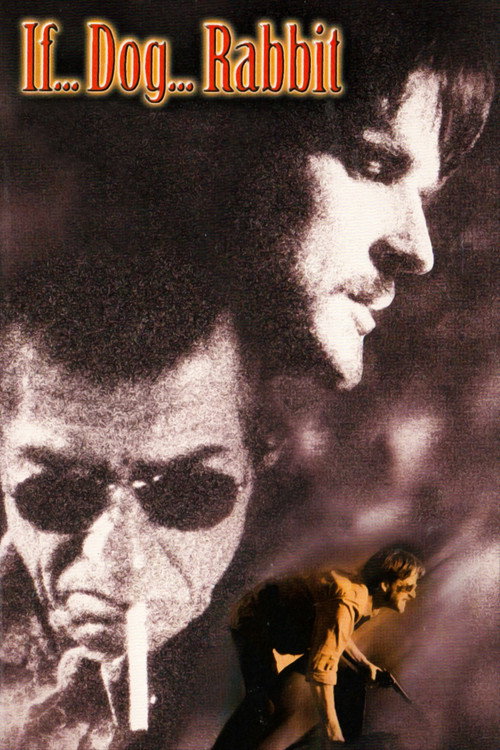 If... Dog... Rabbit... poster