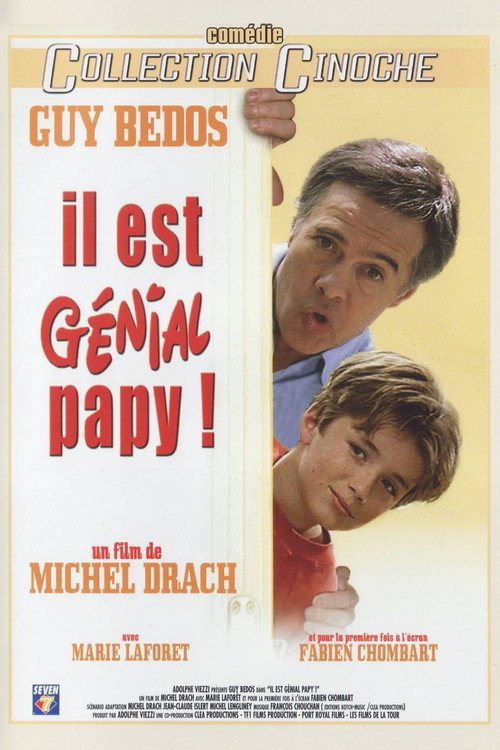 Il est génial papy! poster