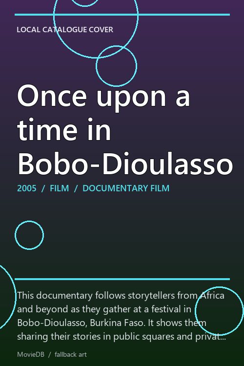 Once upon a time in Bobo-Dioulasso poster