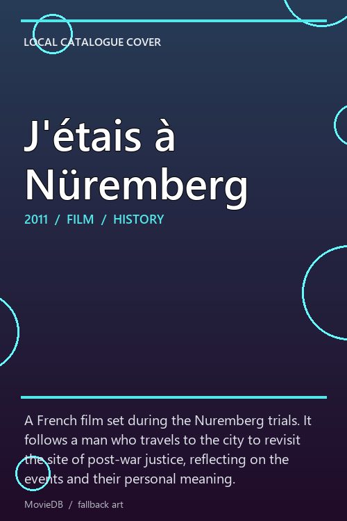 J'étais à Nüremberg poster