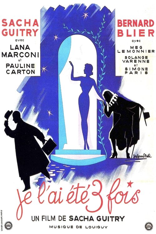 Je l'ai été trois fois poster
