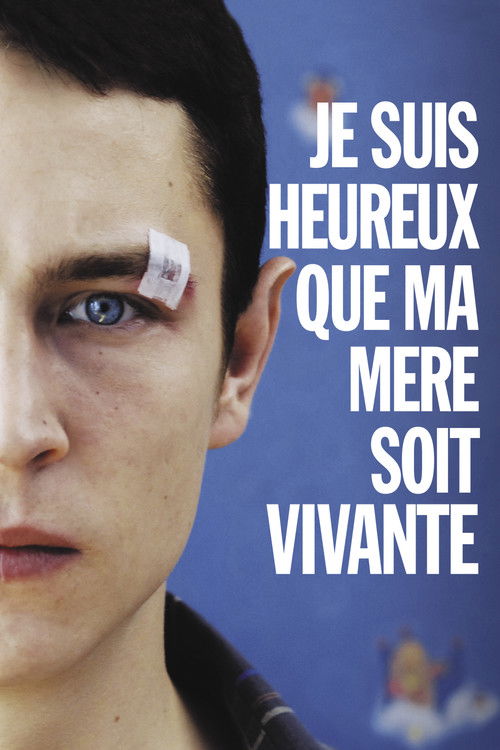 I'm Glad My Mother Is Alive poster