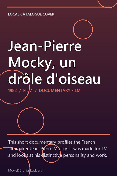 Jean-Pierre Mocky, un drôle d'oiseau poster