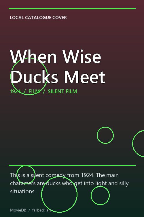 When Wise Ducks Meet poster