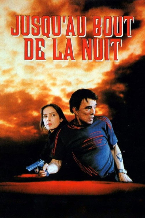 Jusqu'au bout de la nuit poster
