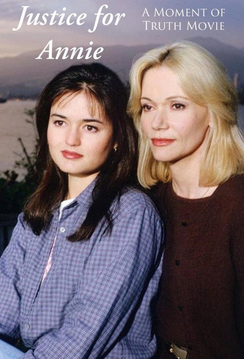 Justice for Annie: A Moment of Truth Movie poster