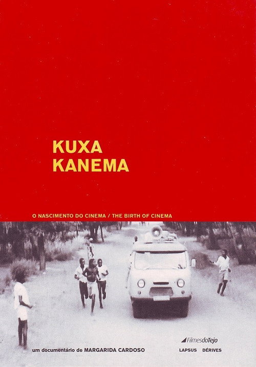 Kuxa Kanema: The Birth of Cinema poster