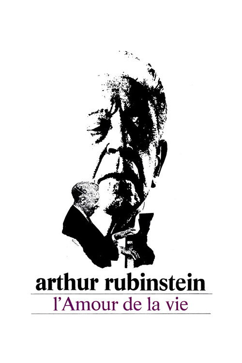 Arthur Rubinstein – The Love of Life poster