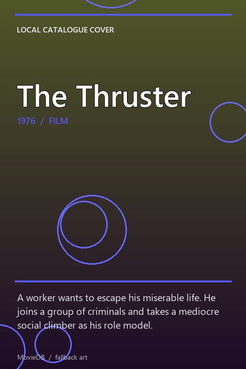 The Thruster poster