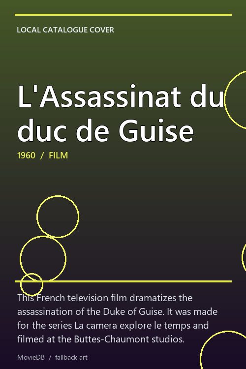 L'Assassinat du duc de Guise poster