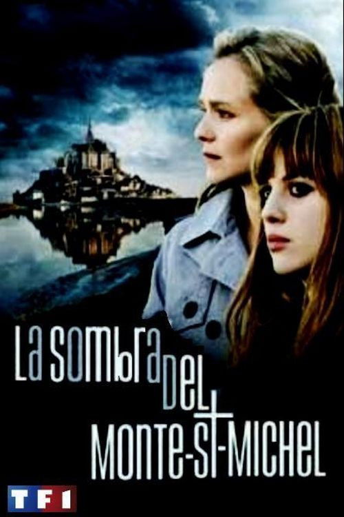 The Shadow of Mount St. Michel poster