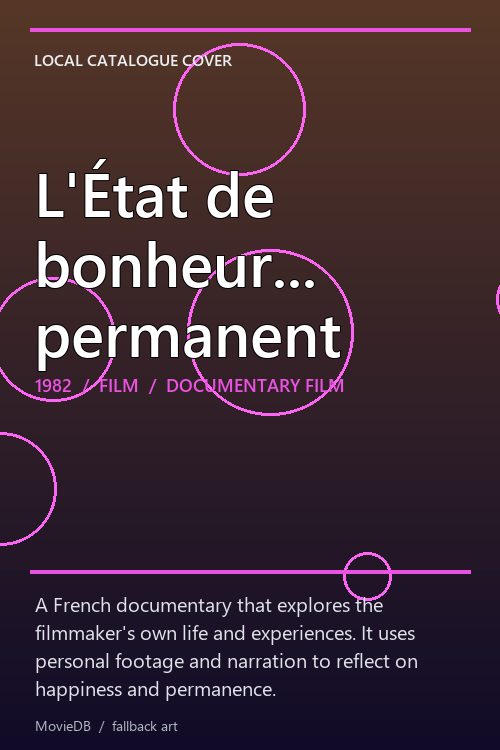 L'État de bonheur... permanent poster