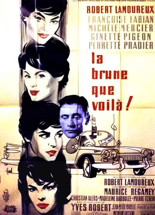 La brune que voilà poster
