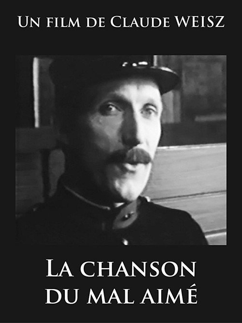 La chanson du mal aimé poster